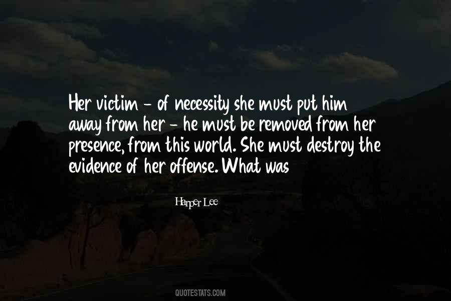 We Will Destroy You From Within Quotes #47454