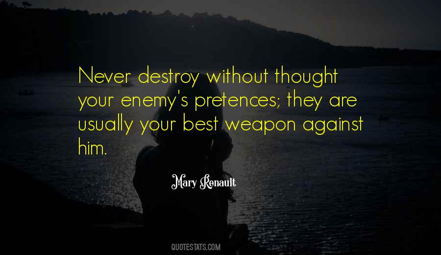 We Will Destroy You From Within Quotes #68495