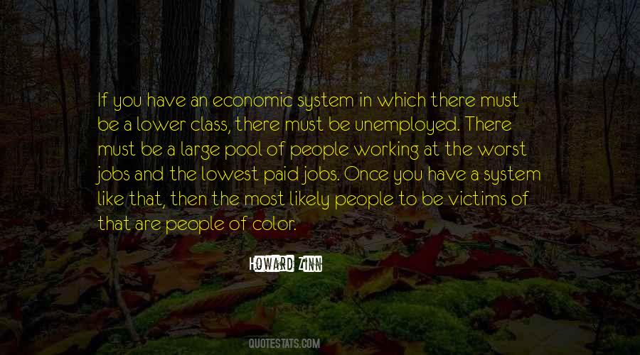 Quotes About The Lower Class #1487061