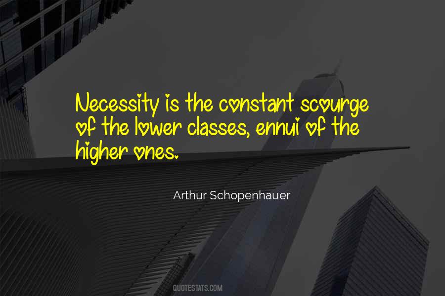Quotes About The Lower Class #817739