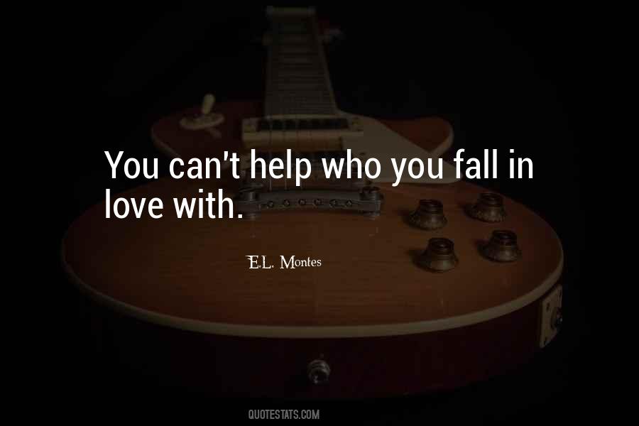 Help Falling In Love Quotes #963591