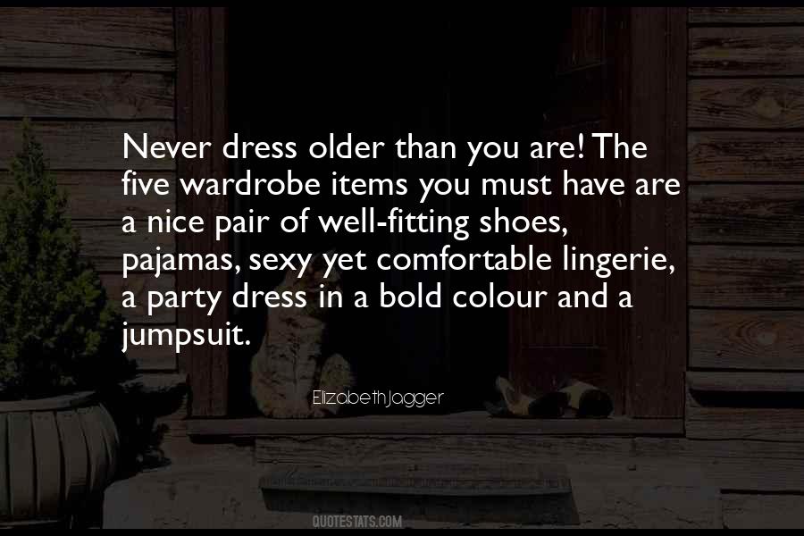 Nice Dress Quotes #1592590