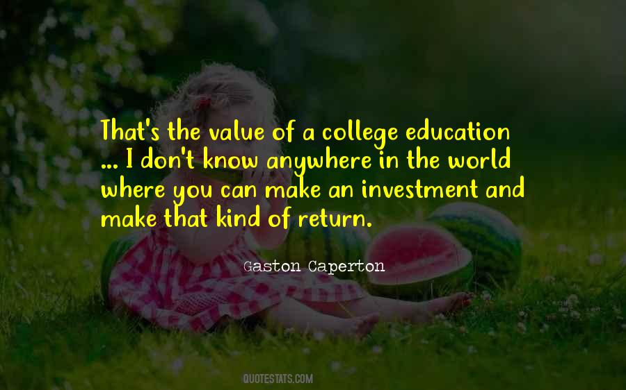 An Investment In Education Quotes #1742356