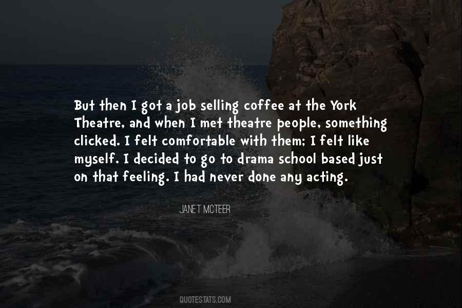 Just Coffee Quotes #1011725