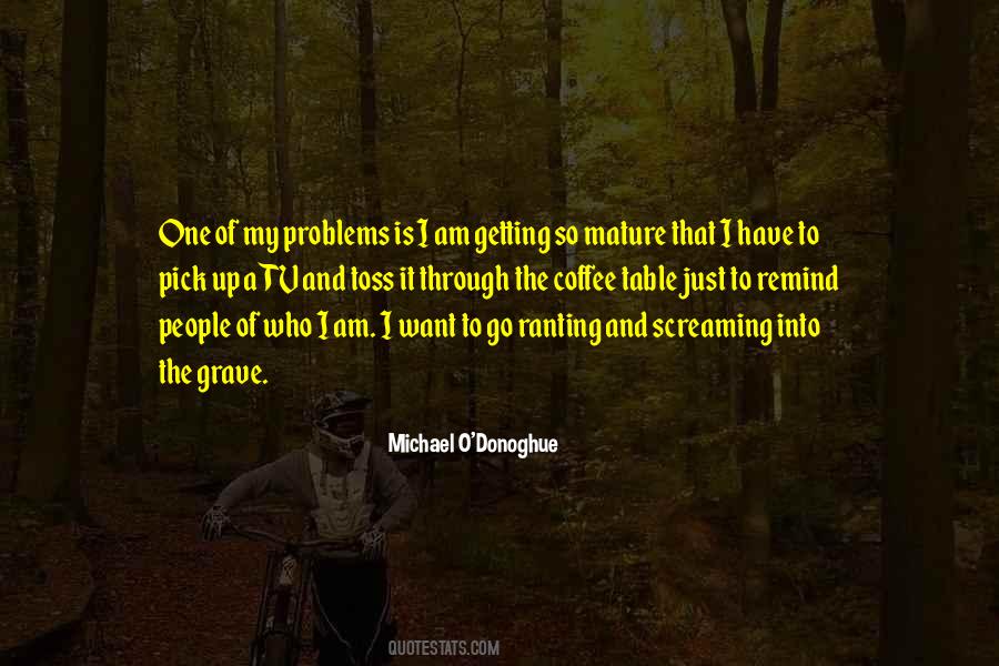 Just Coffee Quotes #1048832