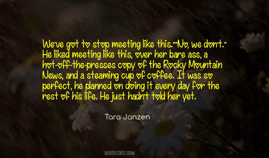 Just Coffee Quotes #1051294