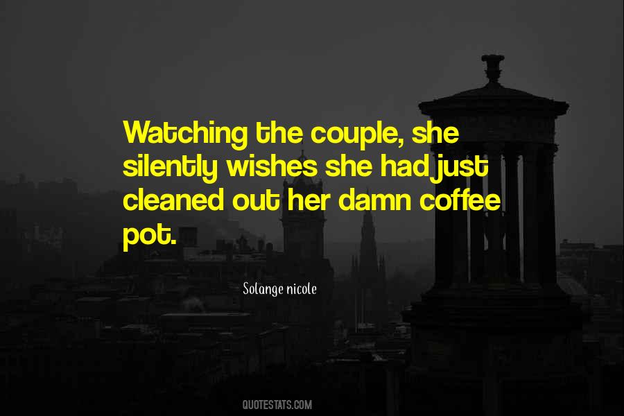 Just Coffee Quotes #1153452