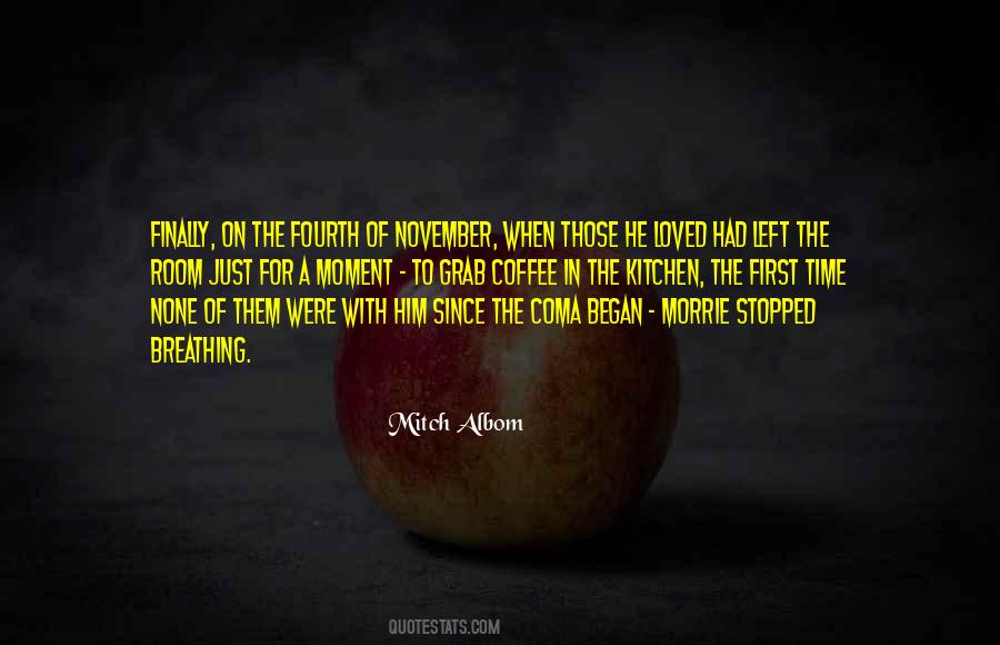 Just Coffee Quotes #455162