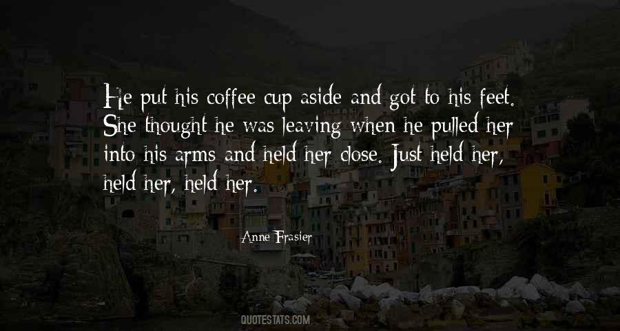 Just Coffee Quotes #528711