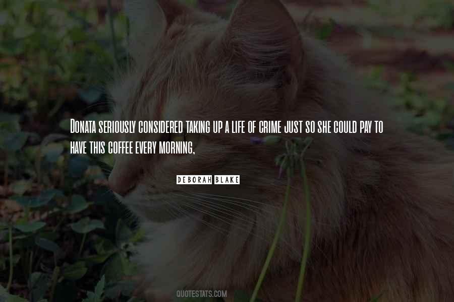 Just Coffee Quotes #891903