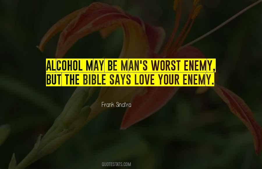 Alcohol Love Quotes #155407