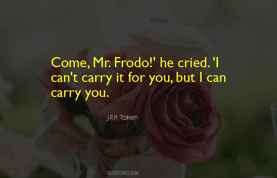 I Cried For You Quotes #957424