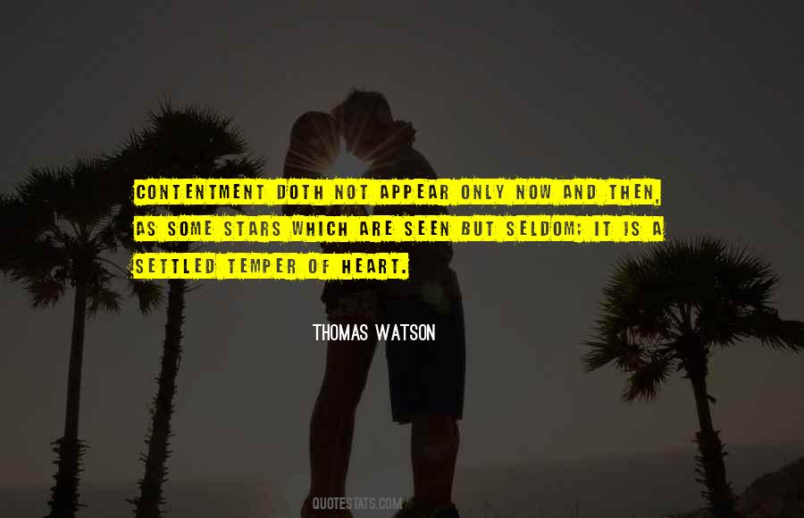 Heart Contentment Quotes #499358