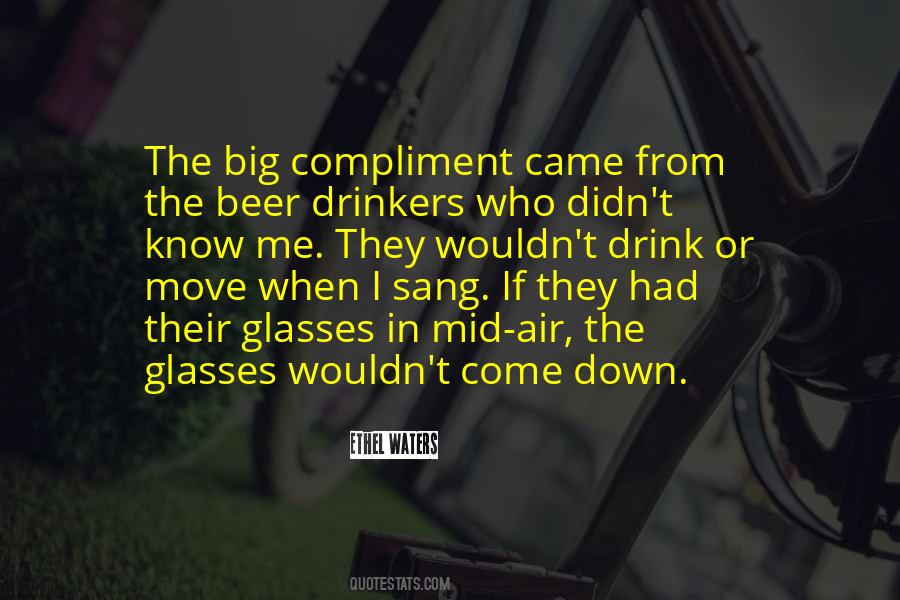 Who Drink Beer Quotes #1044716