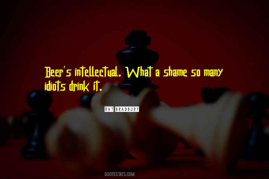 Who Drink Beer Quotes #391720