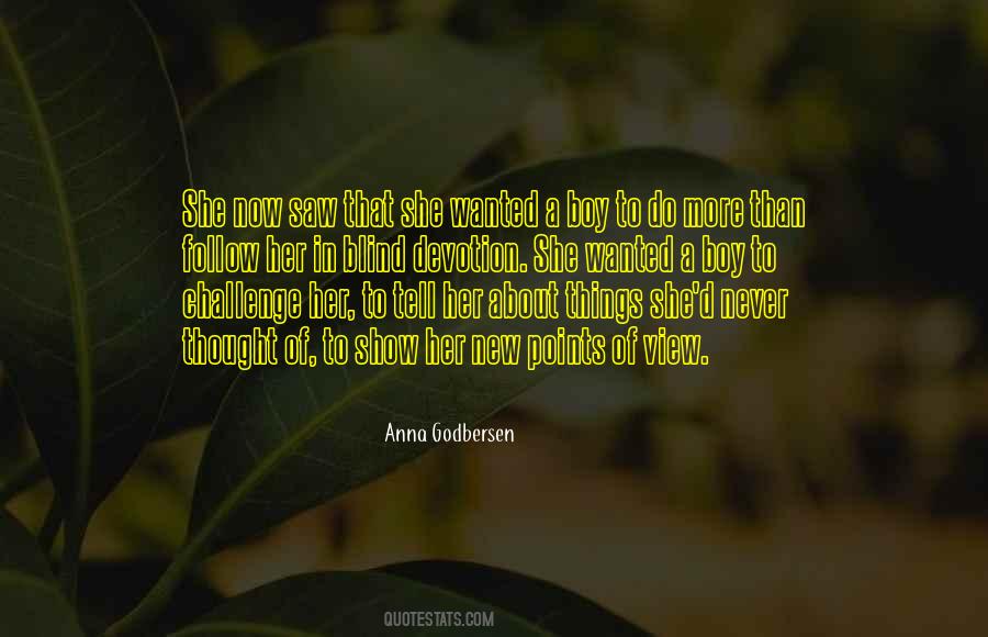 Quotes About Godbersen #1181292