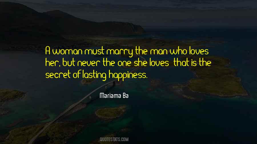 Marry A Man Who Loves You More Quotes #1767733