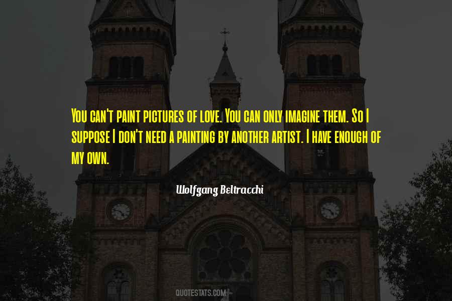Paint A Picture Quotes #1193633