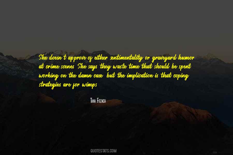 Time Is Spent On Quotes #1644436