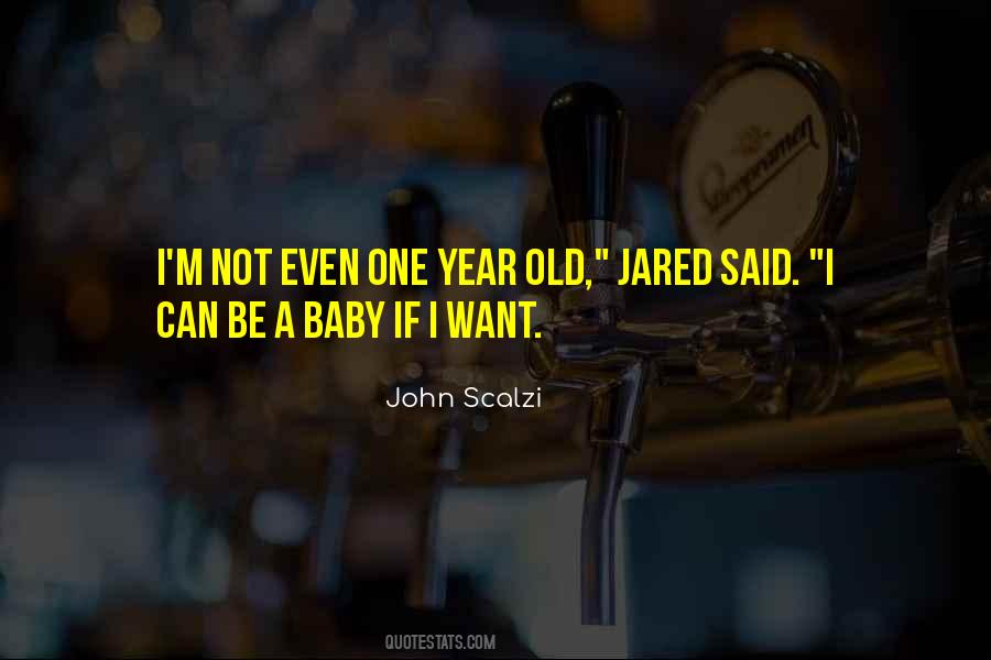 I Want A Baby Quotes #1302173