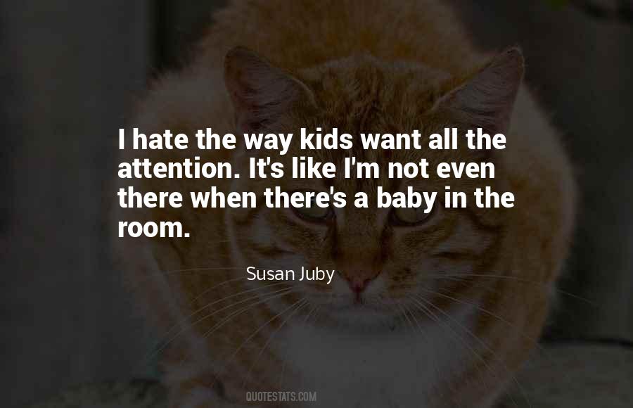 I Want A Baby Quotes #1493460