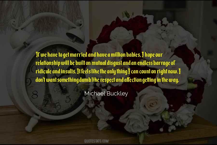 I Want A Baby Quotes #24737