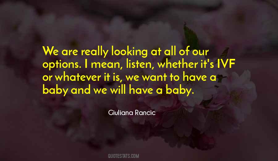I Want A Baby Quotes #247457