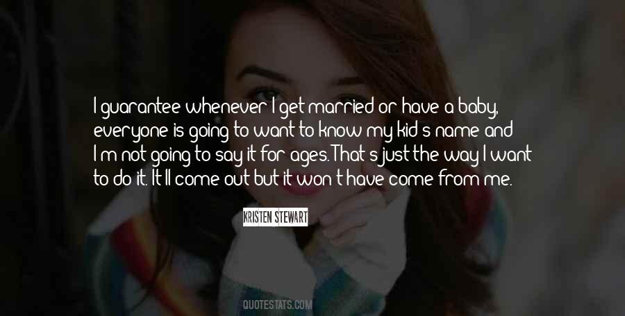 I Want A Baby Quotes #60486
