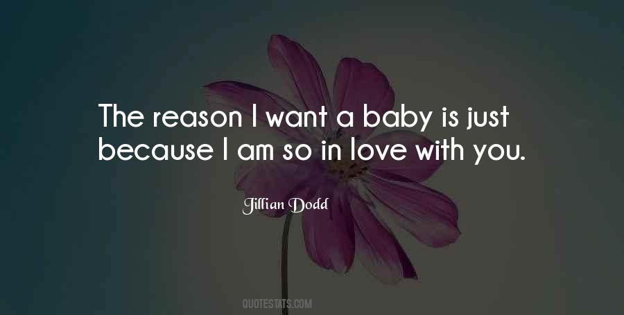 I Want A Baby Quotes #638274