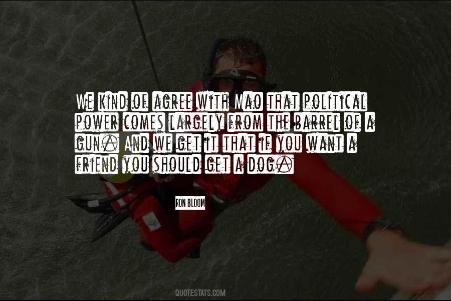 Power Of The Dog Quotes #122851