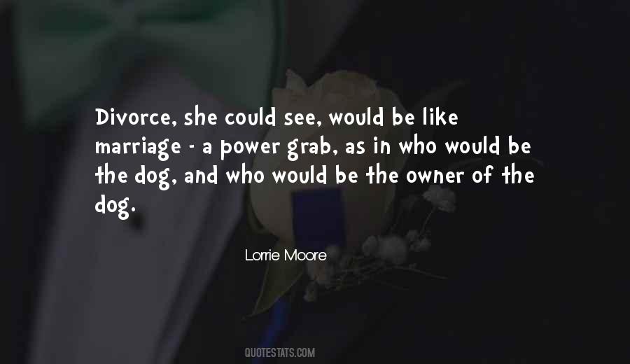 Power Of The Dog Quotes #1686033