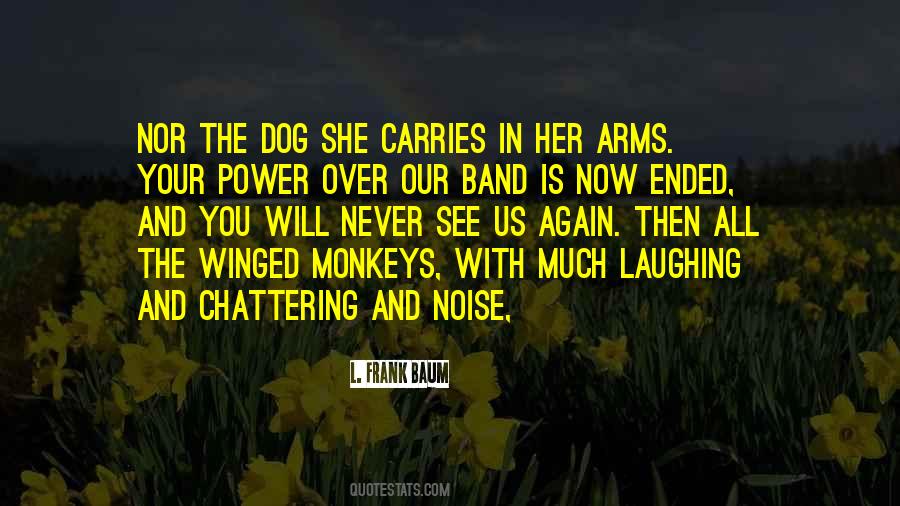 Power Of The Dog Quotes #1745668