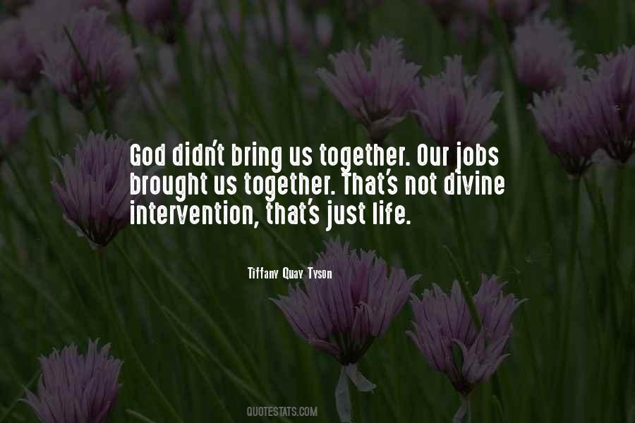 Quotes About God's Intervention #1000492
