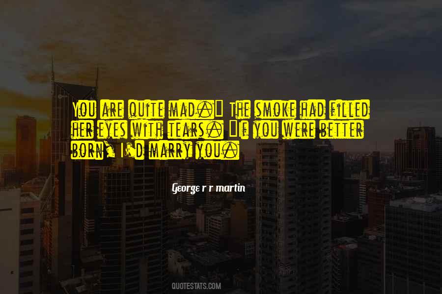 D Smoke Quotes #152028