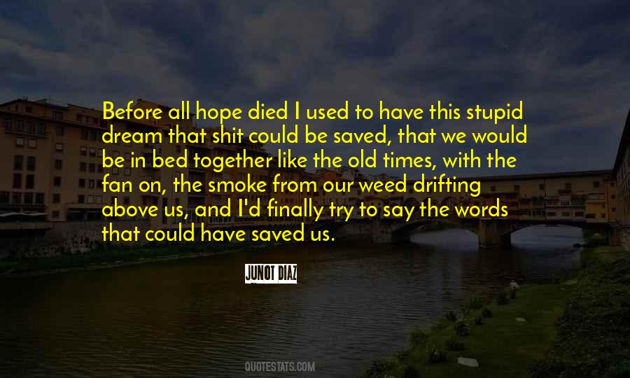 D Smoke Quotes #496230
