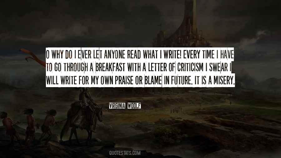 I Have My Own Future Quotes #285984