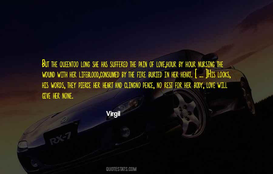 The Pain Of Love Quotes #1794316