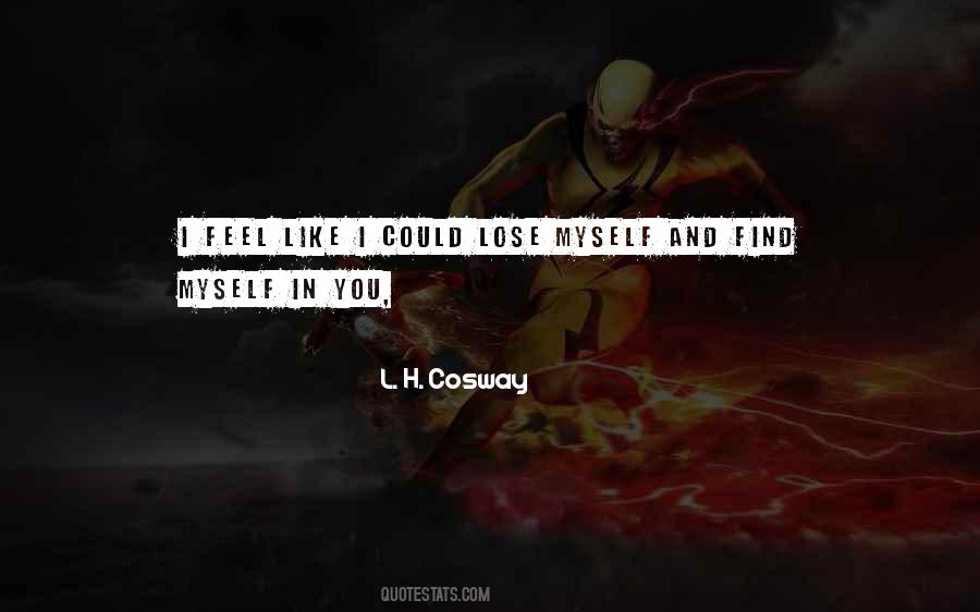 I Could Feel You Quotes #268733