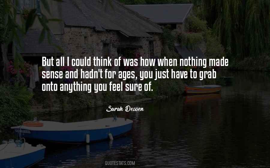 I Could Feel You Quotes #432159