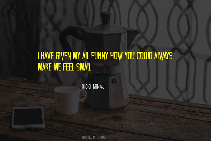 I Could Feel You Quotes #569214