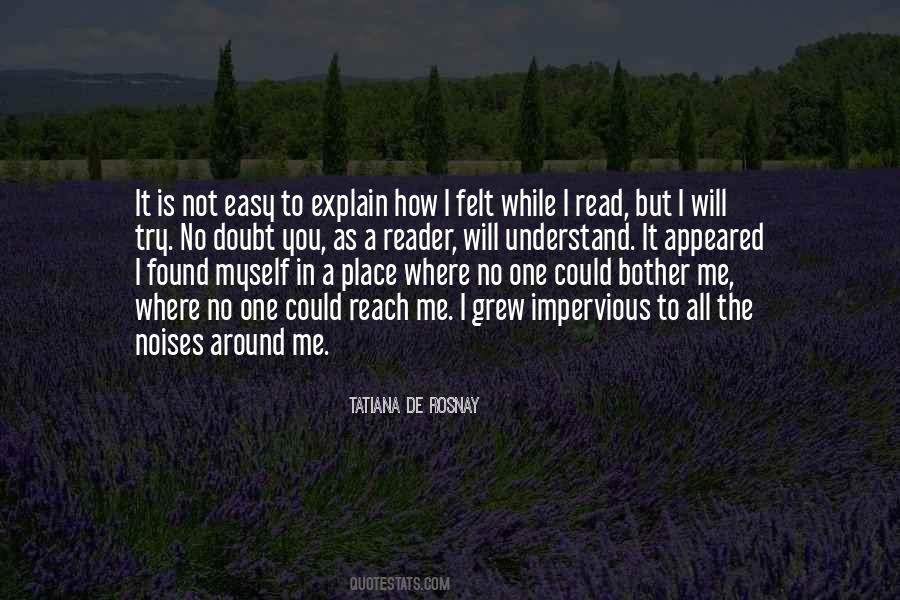 I Will Not Bother You Quotes #1341468