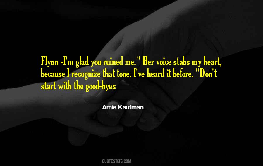 You Ruined Her Quotes #1341571