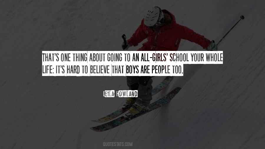 One Thing About Life Quotes #1420322