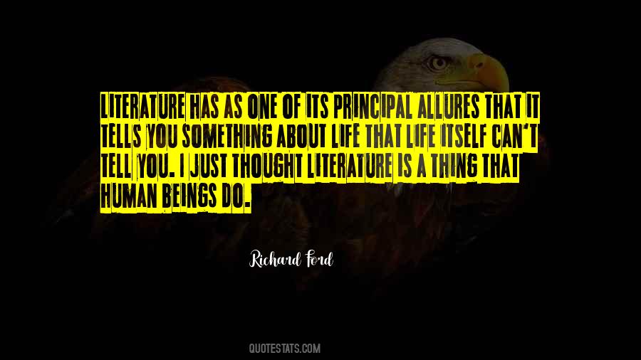 One Thing About Life Quotes #362853