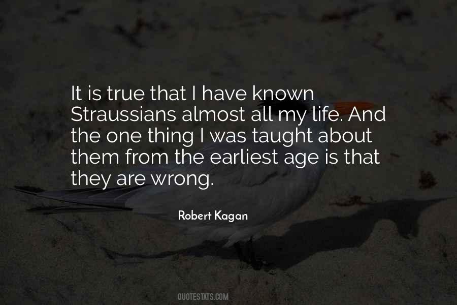 One Thing About Life Quotes #738964
