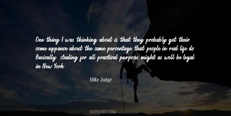 One Thing About Life Quotes #862388