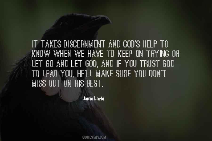 Quotes About God's Discernment #529292