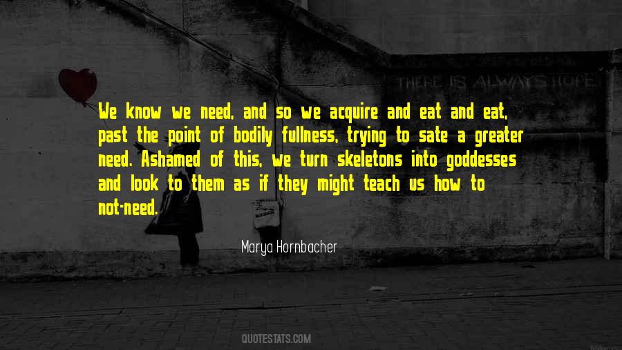 You Should Be Ashamed Of Yourself Quotes #80627