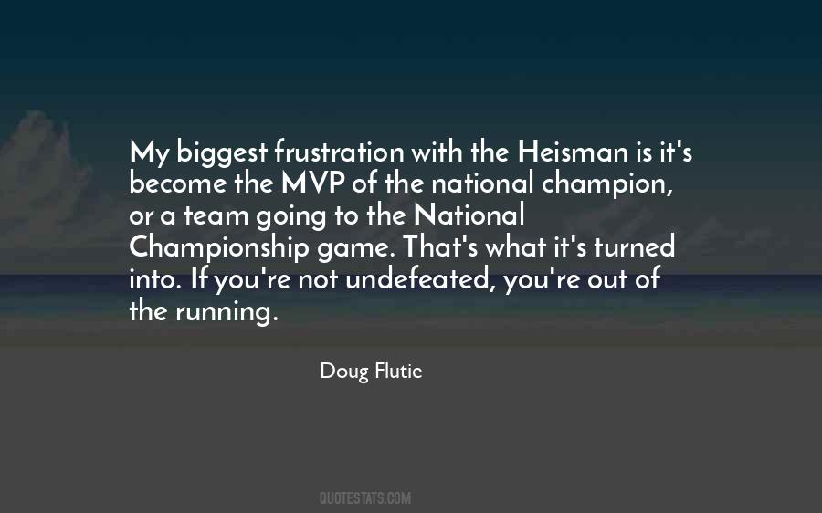 Quotes About A Championship Team #1107796