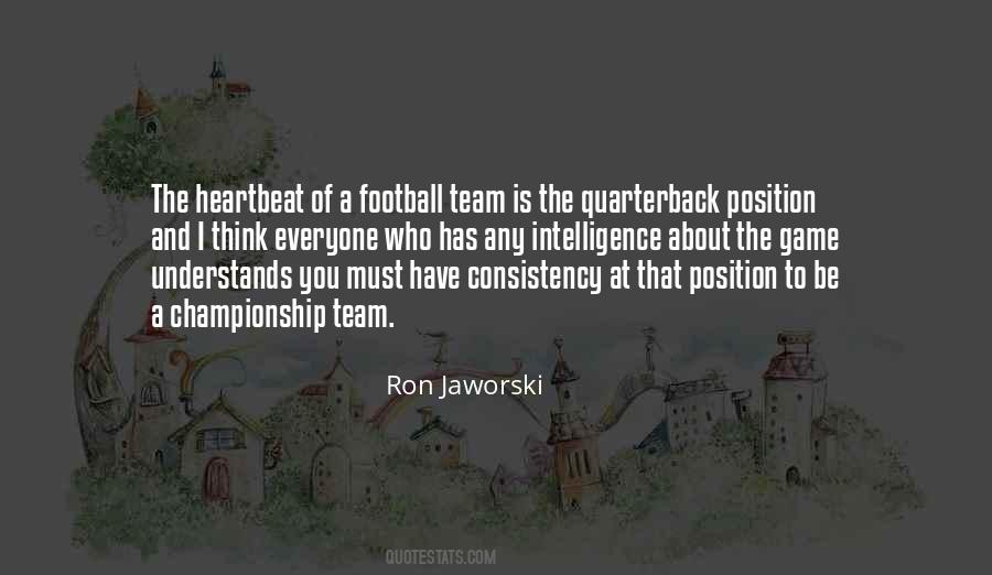 Quotes About A Championship Team #1211302